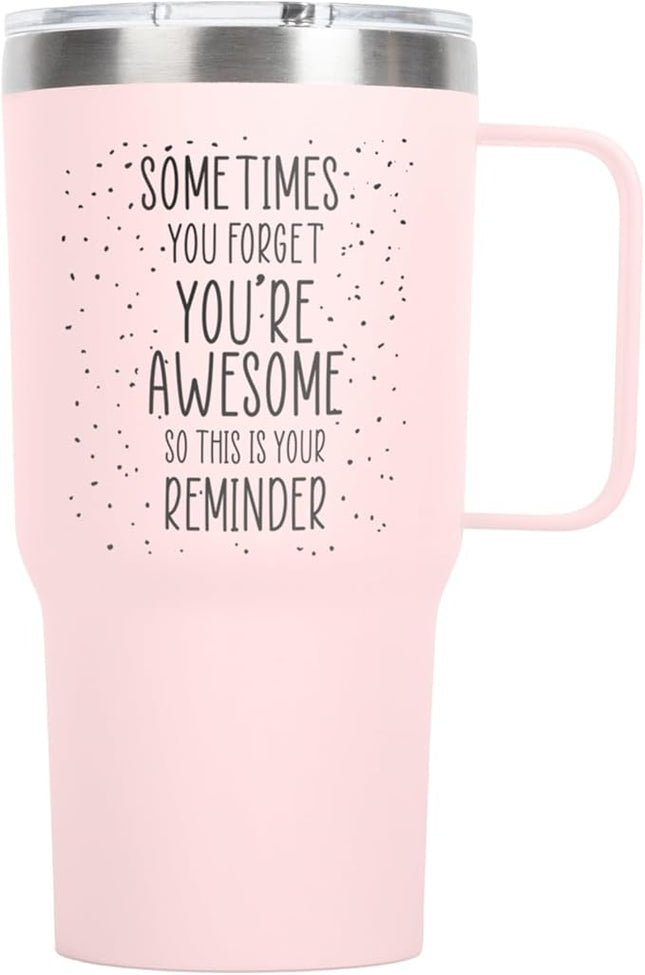 KLUBI Cute Pink Birthday Gifts for Women - Sometimes You Forget Your Awesome Gifts for Women Mothers Day Gifts for Her Gifts for Coworkers College Girl Gift Ideas Boss Day Gifts Mothers Day Mugs