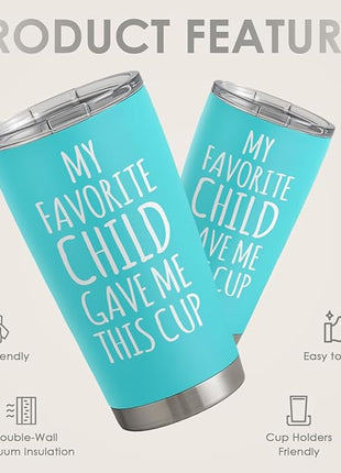SANDJEST Mom Tumbler Gift for Mom from Son, Daughter - My Favorite Child Gave Me This Cup 20oz Insulated Travel Mug - Awesome Mother's Day, Birthday, Christmas Tumblers Gifts Idea for Moms