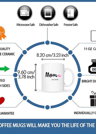Mom Est 2025 Coffee Mug, Mother's Day New Mom Gifts for Women Her, First Time Moms Cup, White 11 Oz