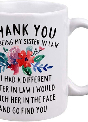 DQG CVT Best Sister-in-Law Mug - Thank You for Being My Sister In Law Coffee Mugs - Funny Sister-In-Law Gift - Unique Family Gag Gift - Birthday Christmas Novelty Present Ideas Cup Ceramic 11oz