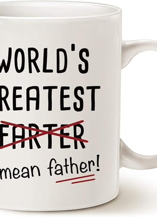 Funny Best Dad Coffee Mug, World's Greatest F, I Mean Father, Best Cute Birthday Gifts for Dad Cup White, 11 Oz
