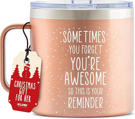 KLUBI Birthday Gifts for Mom From Daughter Sometimes You Forget You Are Awesome Gifts for Women 14oz Mug Birthday Present for Women Who Have Everything Fun Teacher Appreciation Gift for Friends