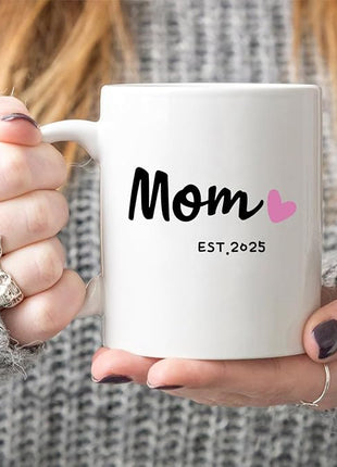 Mom Est 2025 Coffee Mug, Mother's Day New Mom Gifts for Women Her, First Time Moms Cup, White 11 Oz