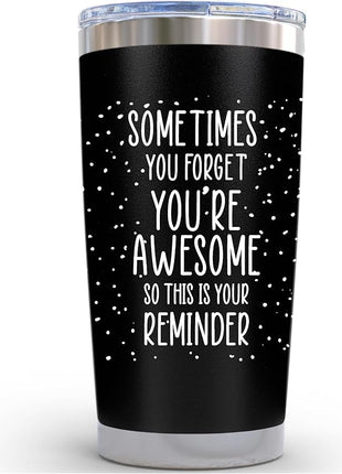 Dad Gifts for Fathers Day Cup - Sometimes You Forget Your Awesome Gifts Black 20oz Motivational Coffee Tumbler Birthday Gift for Dad, Husband, Boyfriend Inspirational Mugs for Men Who Want Nothing