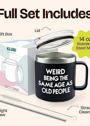 40th 50th 60th 70th Birthday Gifts for Men Fathers Day - Weird Being the Same Age as Old People Mug 14oz Tumbler Black Gifts for Dad Birthday Gift Ideas for 70 Year Old Man Funny Gag Gift for Elderly