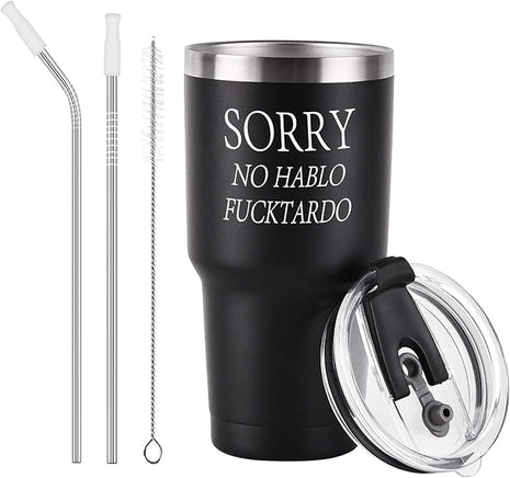 GINGPROUS Sorry No Hablo Fuctardo Travel Tumbler, Funny Ideas for Men Women Friends Brother Dad Sister Co-wokers Colleague Employee, Insulated Stainless Steel Tumbler (30 Oz, Black)