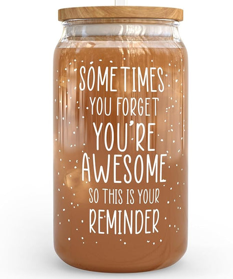 KLUBI Birthday Gifts for Women Who Have Everything - Sometimes You Forget You Are Awesome Gift for Her Birthday Presents for Mom From Daughter 16oz Glass Mug Present Baskets for Fun Teacher