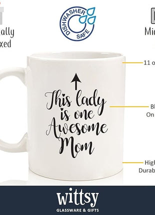 One Awesome Mom Funny Coffee Mug - Gifts for Mom, Women - Best Mom's Gifts from Daughter, Son, Kids, Husband - Cool Birthday Present Idea for New Mother, Wife, Her - Novelty Mom's Mug, Cup