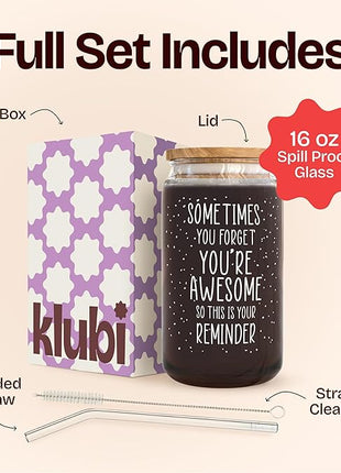 KLUBI Birthday Gifts for Women Who Have Everything - Sometimes You Forget You Are Awesome Gift for Her Birthday Presents for Mom From Daughter 16oz Glass Mug Present Baskets for Fun Teacher