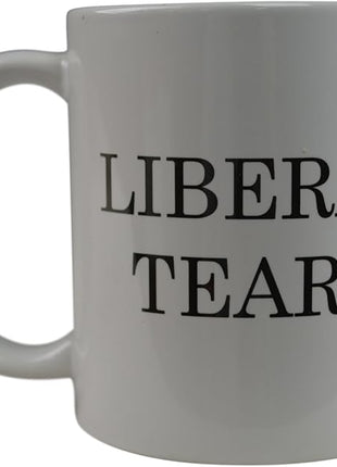 Rogue River Tactical Funny Novelty Coffee Mug - Liberal Tears Political Cup, Great Gift Idea for Republicans or Conservatives, 11 Oz, White
