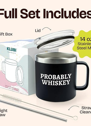 Dad Gifts for Fathers Day - Whiskey Gifts for Men Probably Whiskey Coffee Mug for Dad Tumbler Black 14oz Gift for Whisky Lovers Funny Birthday Present for Coffee Drinkers Gift Ideas for Father's Day