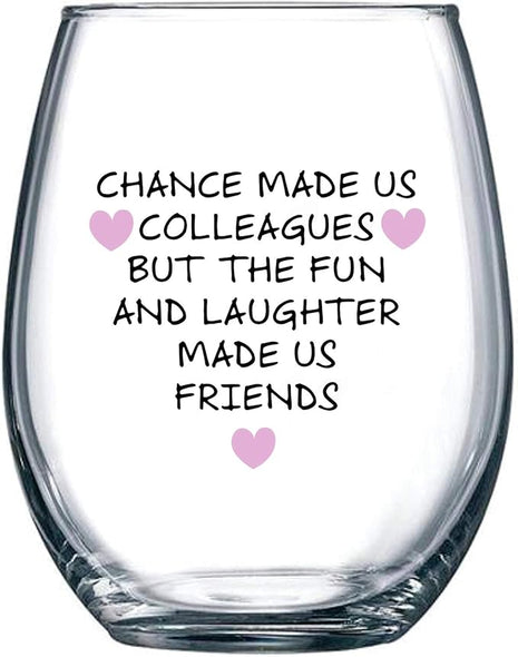 Gelid Chance Made Us Colleagues - Best Coworker BFF Gift - Perfect For Work Bestie Friend - Leaving or Going Away Present for Men and Women - 15 oz Stemless Wine Glass