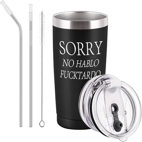 GINGPROUS Sorry No Hablo Fuctardo Travel Tumbler Funny Birthday Christmas Gifts for Friends Dad Mom Sister Brother Familys Co-wokers, 20 Oz Insulated Stainless Steel Tumbler, Black