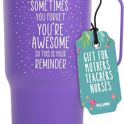 KLUBI Christmas Gifts for Women Coworkers - Sometimes You Forget Your Awesome Gift 20 Ounce Purple Tumbler With Handle - Xmas Gifts for Women Friend Funny You Are Awesome Cup