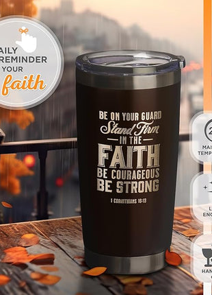 Christian Art Gifts Stainless Steel Double Wall Vacuum Insulated Tumbler 18 oz Brown Travel Mug with Retractable Lid for Women & Men Inspirational Bible Verse - Stand Firm -1 Corinthians 16:13