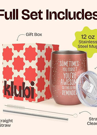 KLUBI Birthday Gifts for Women - Sometimes You Forget You're Awesome 12oz Funny Wine Tumbler With Lid and Straw Self Care Gift for Women Farewell Gifts for Coworkers College Care Package for Girls