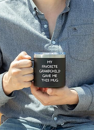 Christmas Gift for My Grandpa - My Favorite Grandchild Gave Me This Mug Tumbler - Grandfather Gift from Grandkids Granddaughter Grandson Best Father's Day Gifts, Birthday or Retirement Cup for Him